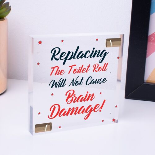 FUNNY Toilet Roll BRAIN DAMAGE Bathroom Present Hanging Plaque Home Gift Sign - Bag Not Included