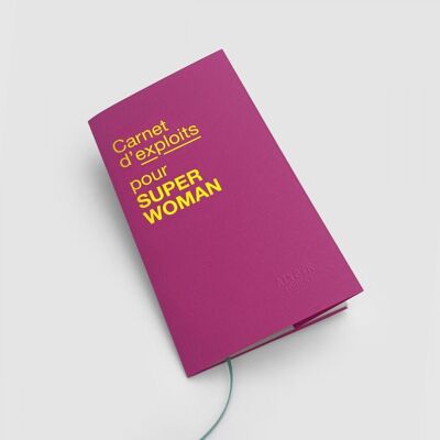 Libro de hazañas para SUPER MUJER