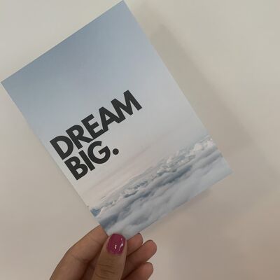 DREAM BIG - POSTCARD