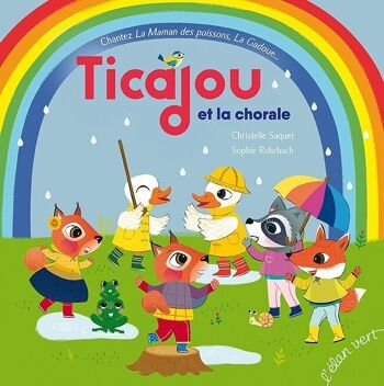 Livre pour enfant - Ticajou et la chorale (Livre-CD) 1