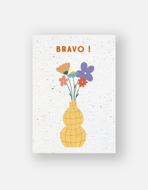 Carte à planter - Vase bravo