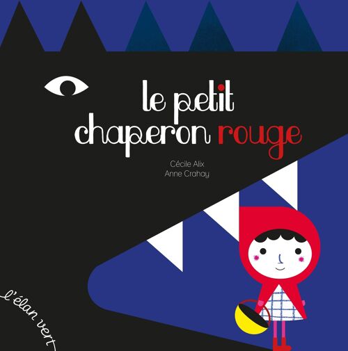 Livre pour enfant - Le Petit Chaperon rouge