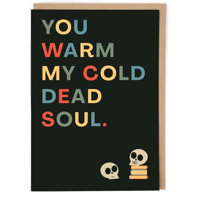 Cold Dead Soul Valentine's Card