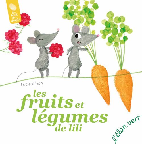 Livre pour enfant - Les Fruits et les légumes de Lili