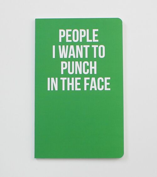 People I Want to Punch in the Face - Notebook - WAN18206