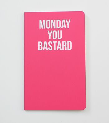 Monday You Bastard - Carnet de notes - WAN18201 2