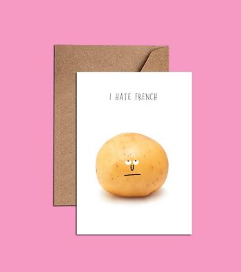Carte de pommes de terre "Je déteste les frites" - Fun Card - WAC18755 1