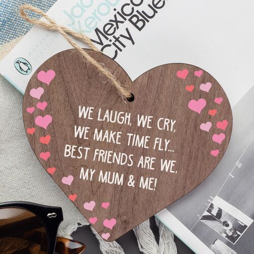 Best Friends My Mum & Me Wooden Hanging Heart Plaque Mothers Love Plaque Gift