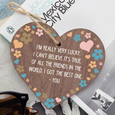 Schild „Friend The Best One Is You“ aus Holz zum Aufhängen, Herz, beste Freundschaft, Geschenkschild