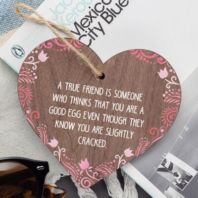 True Friend Sign Funny Best Friend Plaque Gift Engraved Heart Thank You Gift