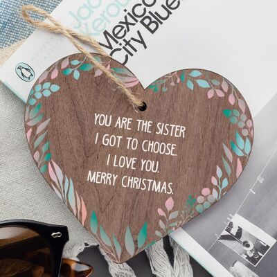 „Sister I Got To Choose“-Schild „Best Friend“, Weihnachtsgeschenk, Herz-Freundschaftsschild