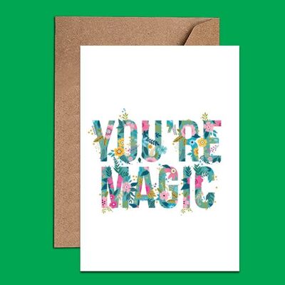 You Are Magic - WAC18534