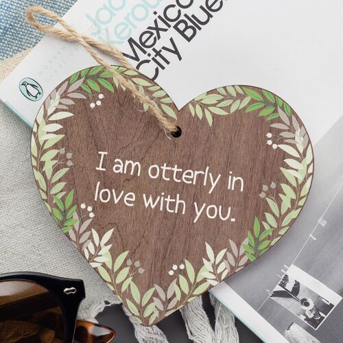 Otterly In Love With You Wooden Hanging Heart Plaque Cute Valentines Gift Sign