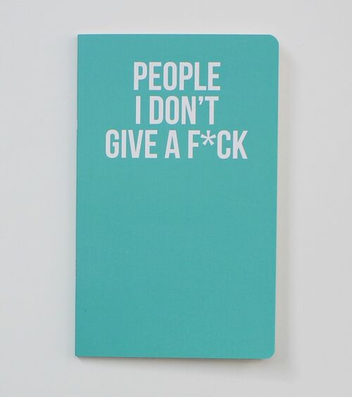 People I Don't Give a F*ck - Notebook - WAN19202