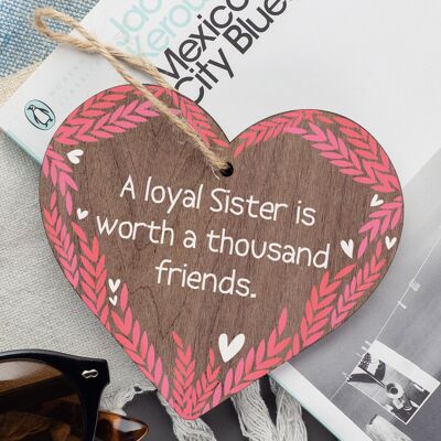 LOYAL SISTER Big Little Sis Cadeau Shabby Chic en bois à suspendre en forme de cœur