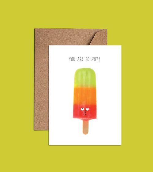 You Are So Hot! Card – WAC18762