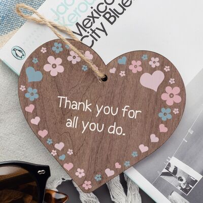 Thank You For All You Do Wood Heart Thank You Teacher Volunteer Friend Gift