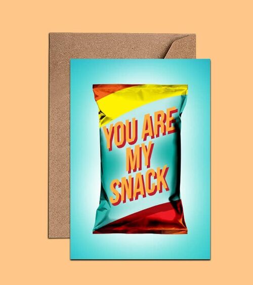 You Are My Snack Birthday Card – WAC18506