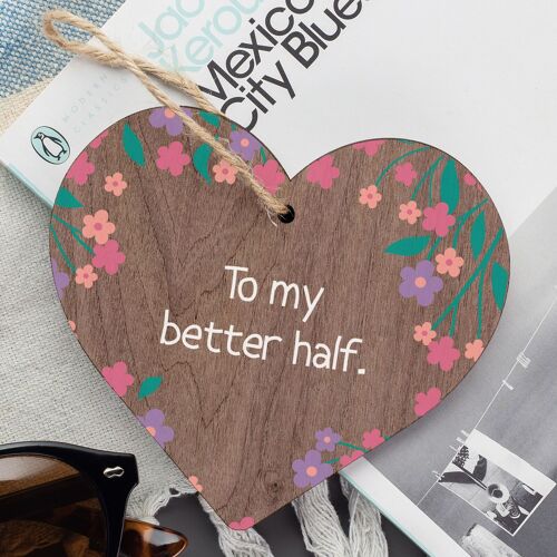 Happy Valentines Gift For Him Her MY BETTER HALF Boyfriend Girlfriend Husband