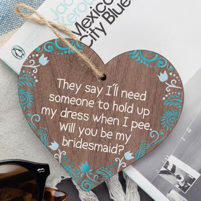 Will You Be My Bridesmaid Wooden Hanging Heart Wedding Invitation GIFTS Favours