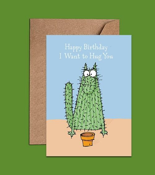 Happy Birthday I Want to Hug You Cactus Cat - WAC18781