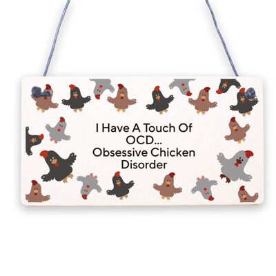 OCD - Disturbo ossessivo del pollo Divertente cartello in legno regalo novità per gli amanti del pollaio