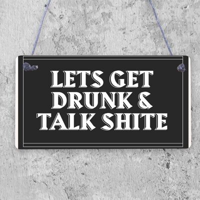 Letrero rectangular para invitados, pub o bar, cerveza, sensación de borrachera, charla, mierda, pub divertido