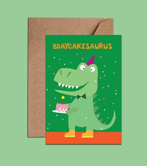 Bdaycakesaurus Kids Birthday Card With Dinosaur – WAC18158