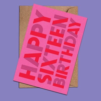 Happy sixteen birthday card - WAC18104