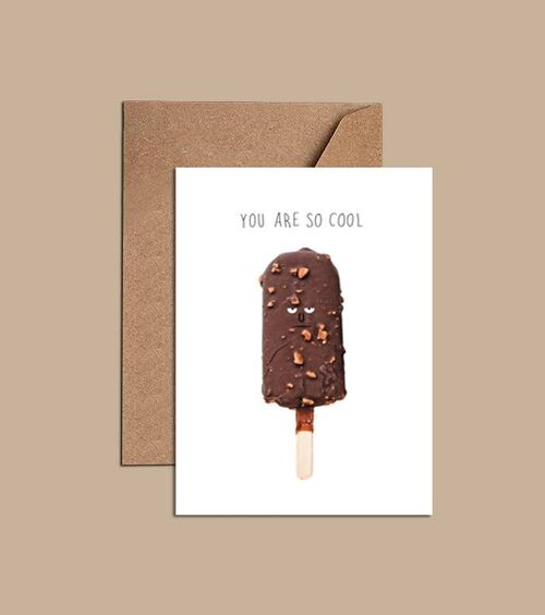 You Are So Cool Card – WAC18763