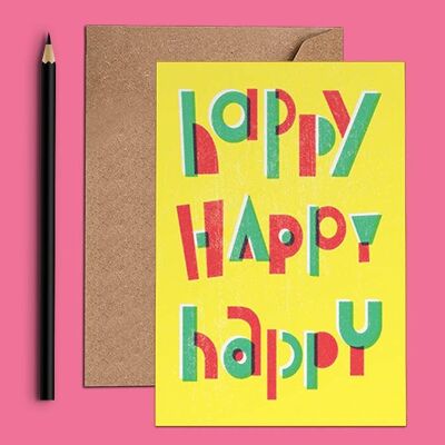 Happy Happy Happy Birthday Karte - WAC18112