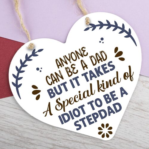 Funny Rude Fathers Day Gift for Step Dad Wooden Heart Plaque Birthday Keepsake