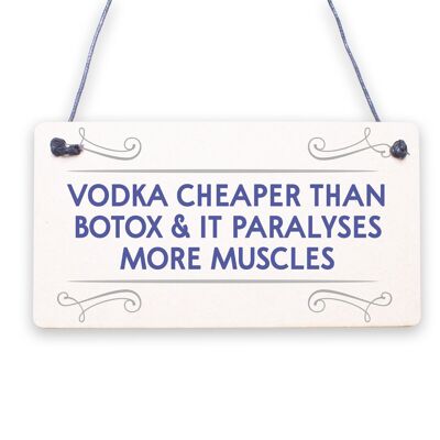 Wodka Botox Funny Alcohol Gift Man Cave Home Bar Hanging Plaque Pub Friends Sign