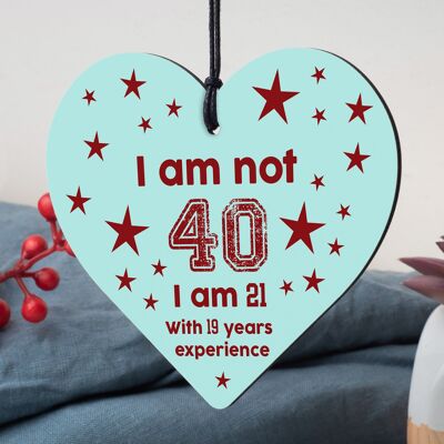 Funny 40th Birthday Gift Hanging Plaque Novelty Friendship Family Mum Dad Gift