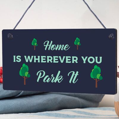 Caravan Home Novelty Camping Camper Plaque Sign Motorhome Gift Hanging Sign