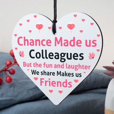 Chance Made Us Colleagues Wooden Heart Plaques Leaving Job Work Christmas Gifts