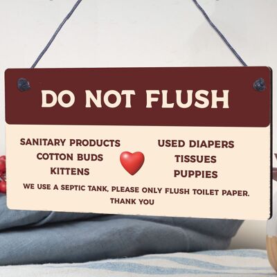 Hängendes Schild „Do Not Flush Septic Tank“ für Badezimmer, Wand, Tür, Toilette, Dankesschild