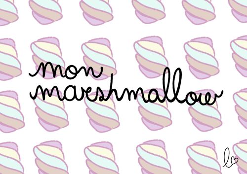 Mon marshmallow - carte anniversaire - fait main en france