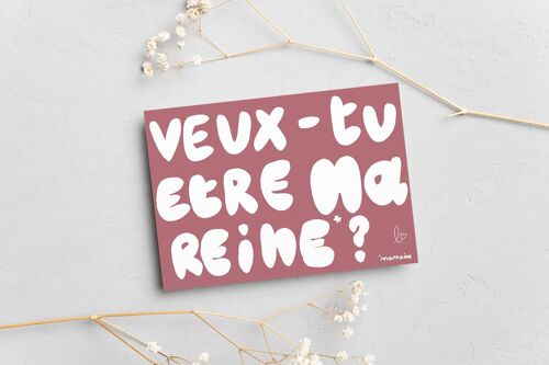 Veux-tu être ma reine ? - carte annonce grossesse - carte marraine - fait main en france