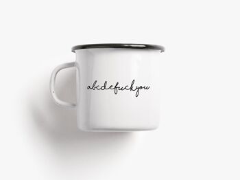 Tasse en émail / Abcdefuckyou 1