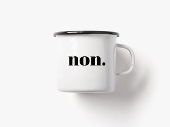 Tasse émaillée / Oui Non 4