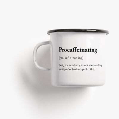 Enamel / Procaffeinating cup