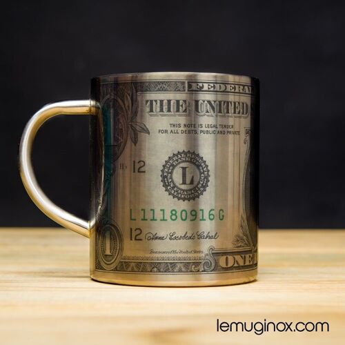 Mug Inox Dollar - 23cl - Diamètre 7cm - Hauteur 8cm