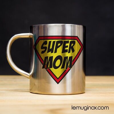 Mug Inox Super Mom - 23cl - Diamètre 7cm - Hauteur 8cm