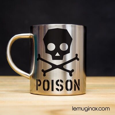 Mug Inox Poison - 23cl - Diamètre 7cm - Hauteur 8cm