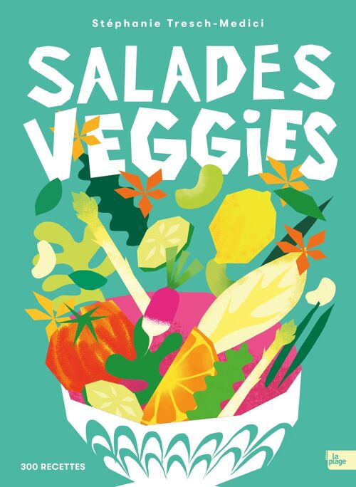 LIVRE DE CUISINE - Salades veggies