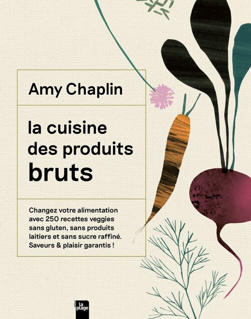 LIVRE DE CUISINE - La cuisine des produits bruts