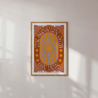 „The Sunshine Days Are Here“ Boho Retro Typografie Kunstdruck