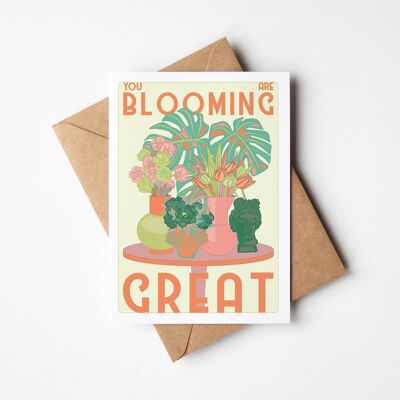 Usted está floreciendo la tarjeta de felicitación A6 | Totalmente reciclado