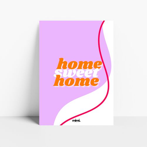 Affiche "Home sweet home"